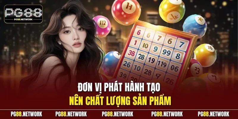 Đơn vị phát hành tạo nên chất lượng sản phẩm