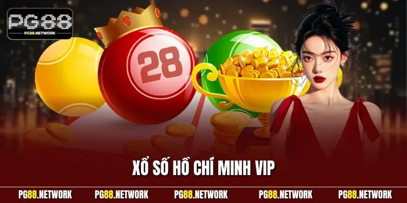 Xổ số Hồ Chí Minh Vip
