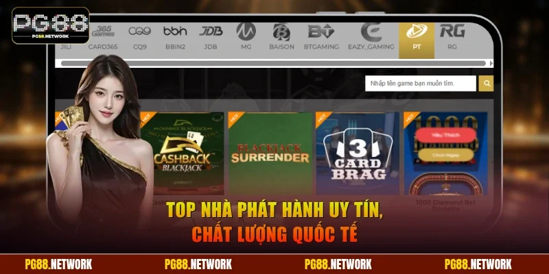 Top nhà phát hành uy tín, chất lượng quốc tế